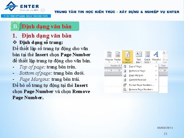 B A. Định dạng văn bản 1. Định dạng văn bản v Định dạng