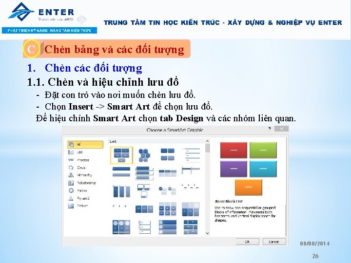 C A. Chèn bảng và các đối tượng 1. Chèn các đối tượng 1.