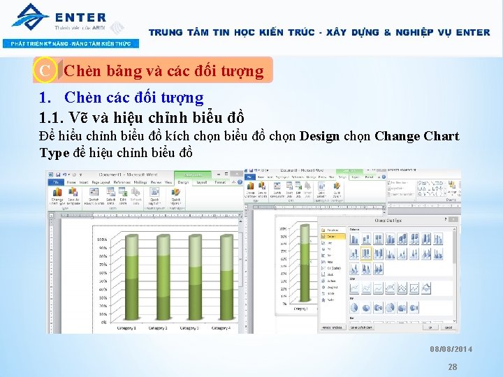 C A. Chèn bảng và các đối tượng 1. Chèn các đối tượng 1.