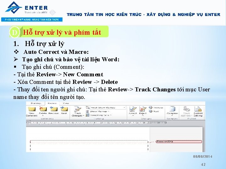 A. Hỗ trợ xử lý và phím tắt D 1. Hỗ trợ xử lý