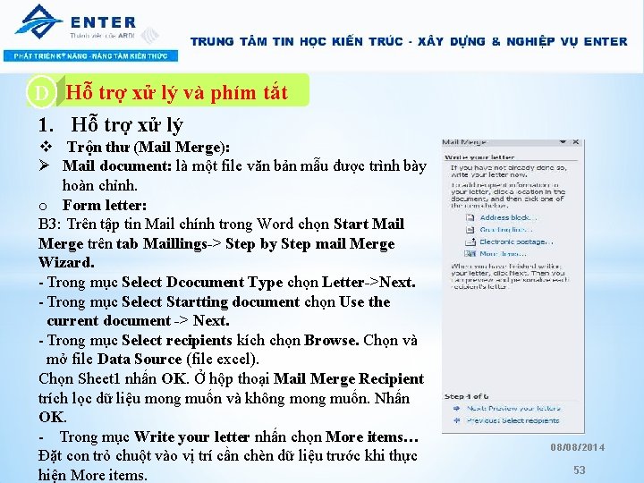 A. Hỗ trợ xử lý và phím tắt D 1. Hỗ trợ xử lý