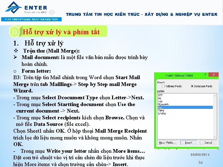 A. Hỗ trợ xử lý và phím tắt D 1. Hỗ trợ xử lý A. Hỗ trợ xử lý và phím tắt D 1. Hỗ trợ xử lý