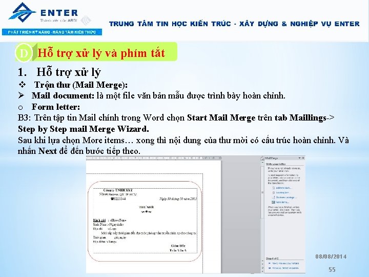 A. Hỗ trợ xử lý và phím tắt D 1. Hỗ trợ xử lý