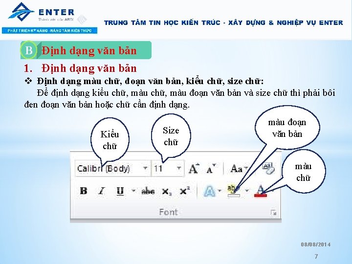 Định dạng văn bản 1. Định dạng văn bản B A. v Định dạng Định dạng văn bản 1. Định dạng văn bản B A. v Định dạng