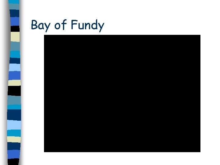 Bay of Fundy 