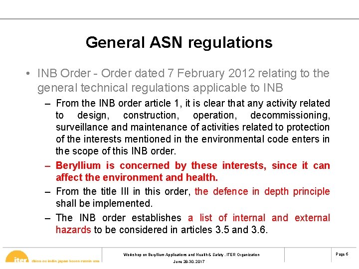 General ASN regulations • INB Order - Order dated 7 February 2012 relating to