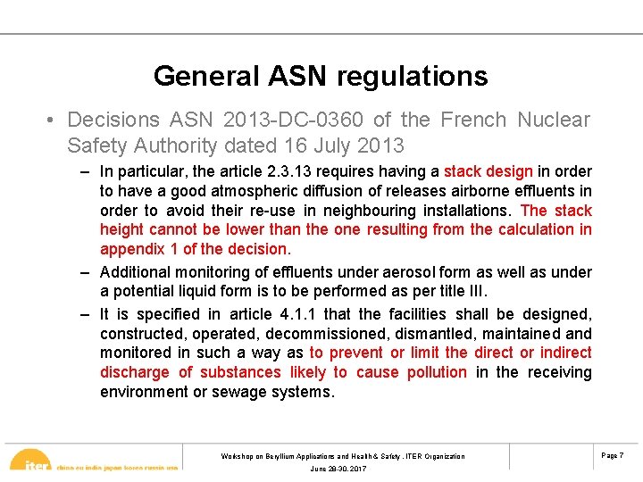 General ASN regulations • Decisions ASN 2013 -DC-0360 of the French Nuclear Safety Authority