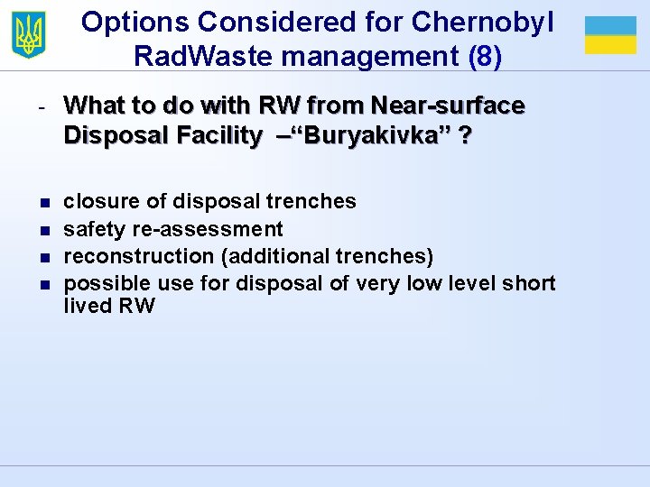 Options Considered for Chernobyl Rad. Waste management (8) - What to do with RW