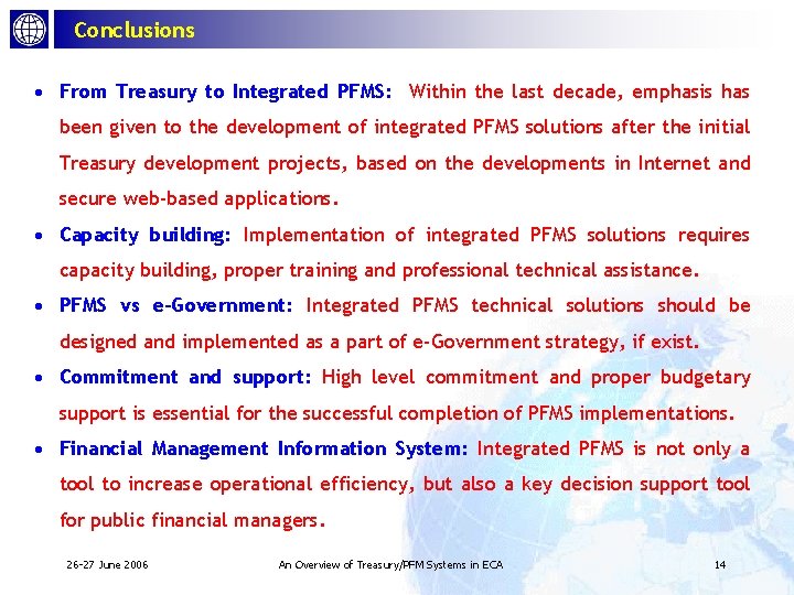 Conclusions · From Treasury to Integrated PFMS: Within the last decade, emphasis has been