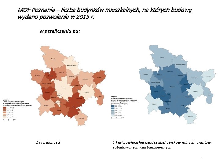 MOF Poznania – liczba budynków mieszkalnych, na których budowę wydano pozwolenia w 2013 r.