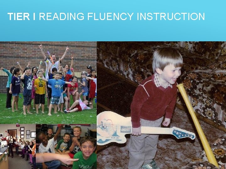 TIER I READING FLUENCY INSTRUCTION 