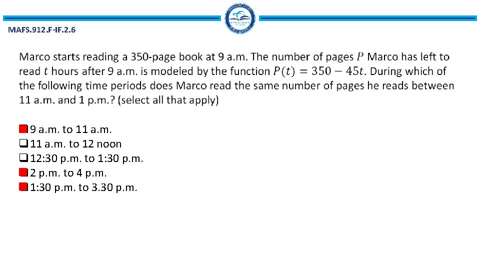 MAFS. 912. F-IF. 2. 6 q 9 a. m. to 11 a. m. q