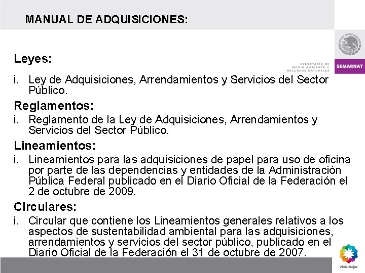 MANUAL DE ADQUISICIONES: Leyes: i. Ley de Adquisiciones, Arrendamientos y Servicios del Sector Público.