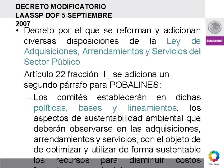 DECRETO MODIFICATORIO LAASSP DOF 5 SEPTIEMBRE 2007 • Decreto por el que se reforman