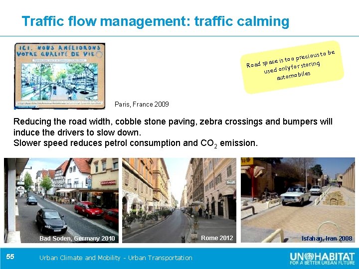 Traffic flow management: traffic calming be cious to e r p o o t