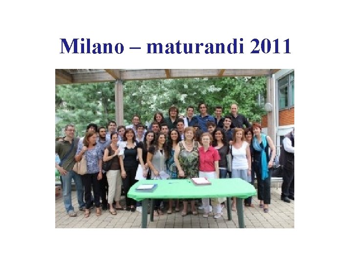 Milano – maturandi 2011 