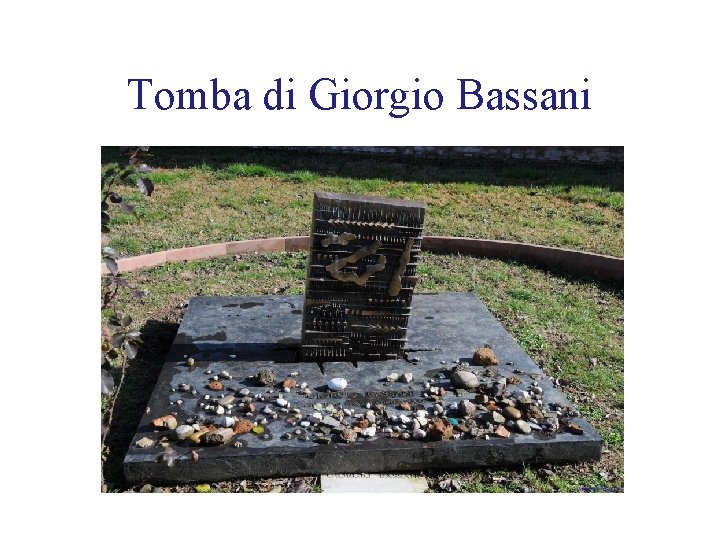 Tomba di Giorgio Bassani 