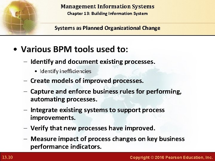 Management Information Systems Chapter 13: Building Information Systems as Planned Organizational Change • Various