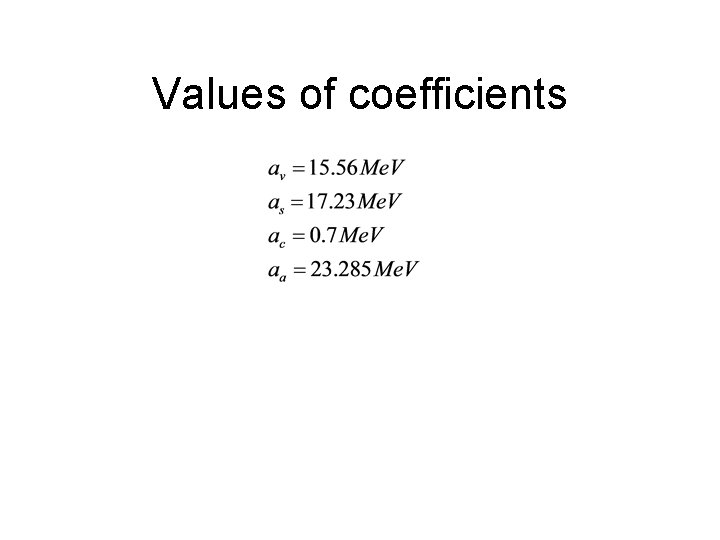 Values of coefficients 