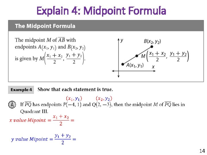 Explain 4: Midpoint Formula 14 
