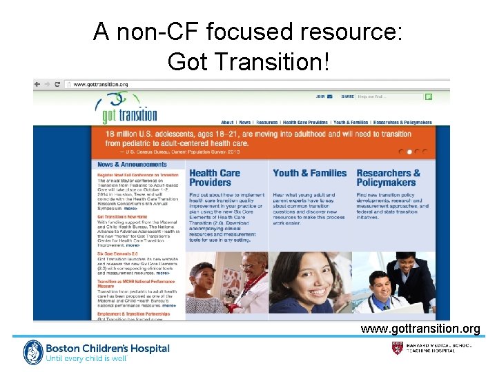 A non-CF focused resource: Got Transition! www. gottransition. org 