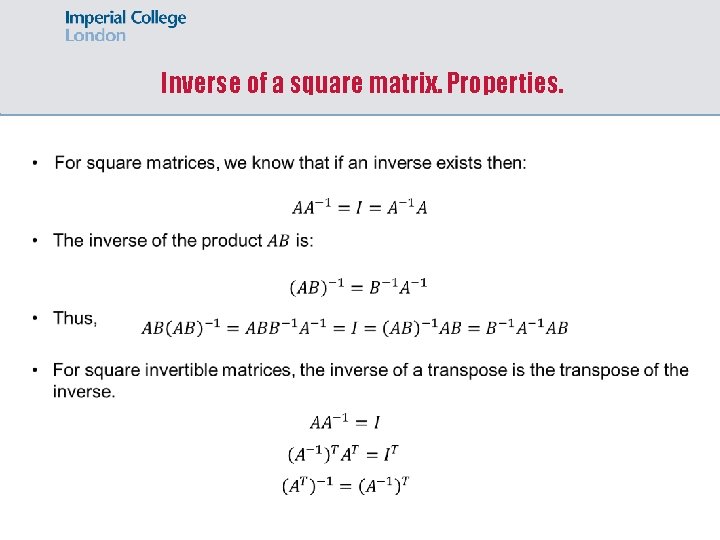 Inverse of a square matrix. Properties. 