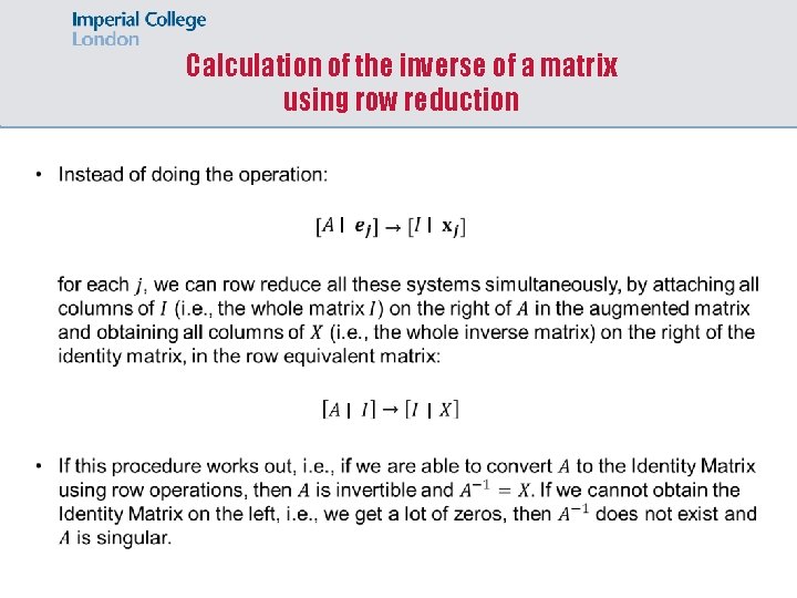 Calculation of the inverse of a matrix using row reduction 