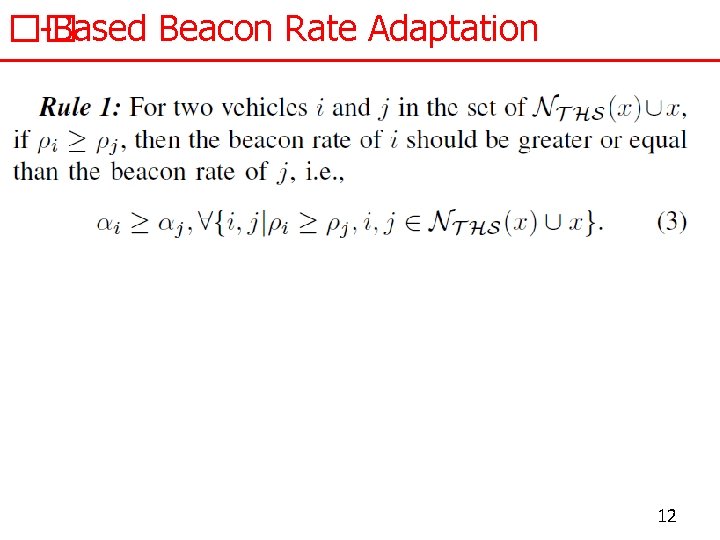 �� -Based Beacon Rate Adaptation 12 