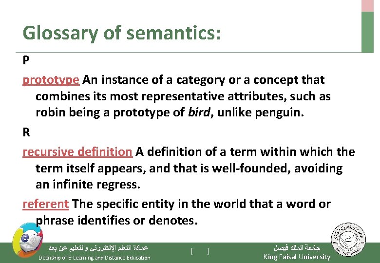 Glossary of semantics: P prototype An instance of a category or a concept that
