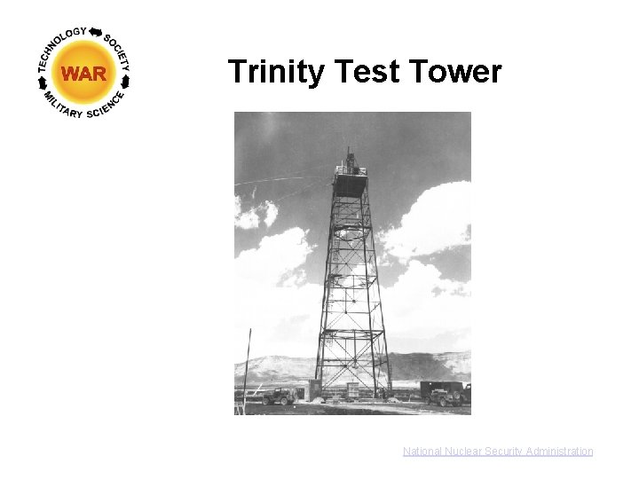 Trinity Test Tower National Nuclear Security Administration 