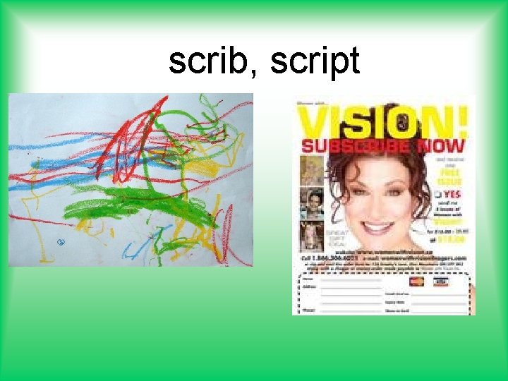 scrib, script 
