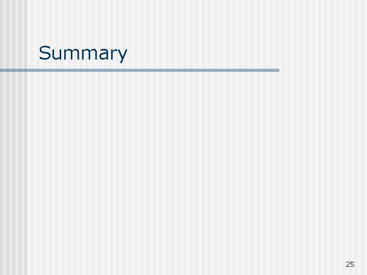 Summary 25 