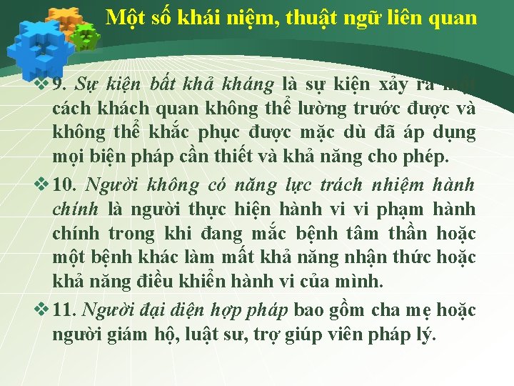 Một số khái niệm, thuật ngữ liên quan v 9. Sự kiện bất khả