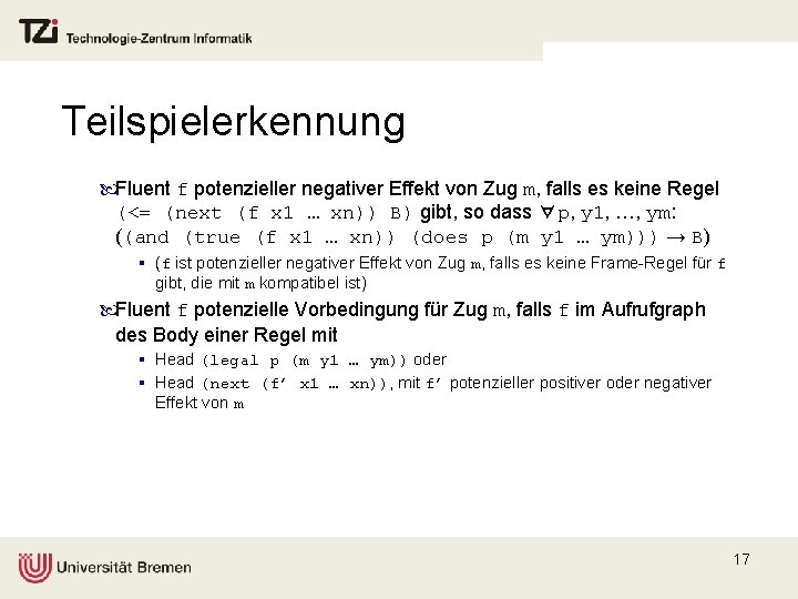 Teilspielerkennung Fluent f potenzieller negativer Effekt von Zug m, falls es keine Regel (<=