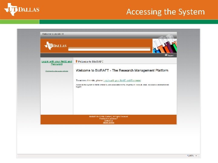 Accessing the System 