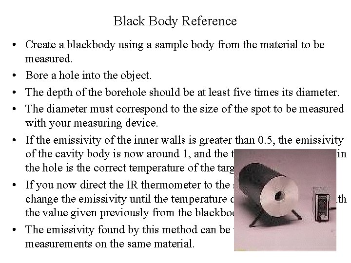 Black Body Reference • Create a blackbody using a sample body from the material