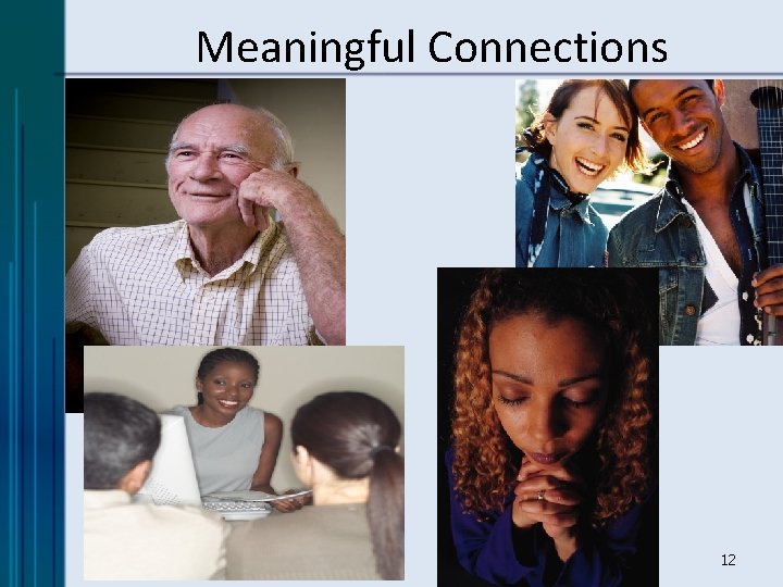 Meaningful Connections 12 