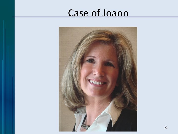 Case of Joann 19 