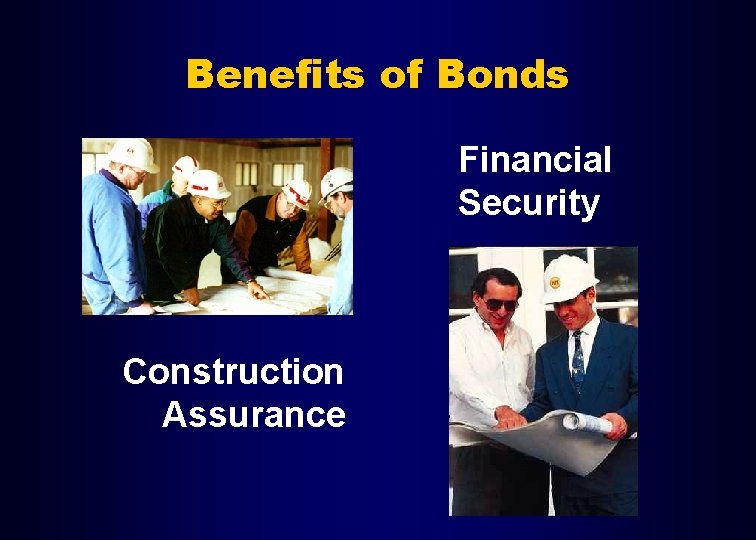 Benefits of Bonds Financial Security Construction Assurance 