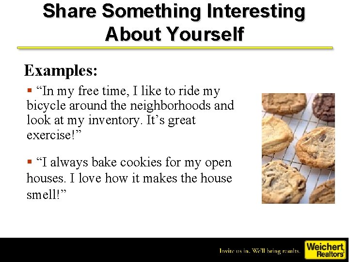 Share Something Interesting About Yourself Examples: § “In my free time, I like to