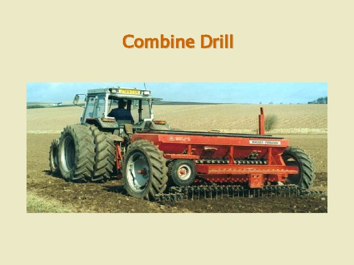 Combine Drill 