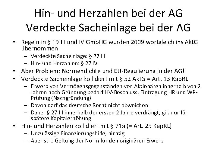 Hin- und Herzahlen bei der AG Verdeckte Sacheinlage bei der AG • Regeln in