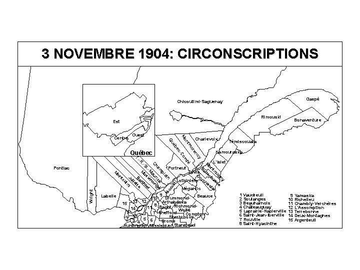 3 NOVEMBRE 1904: CIRCONSCRIPTIONS Gaspé Chicoutimi-Saguenay Rimouski Est Ouest Québec cy en or tm