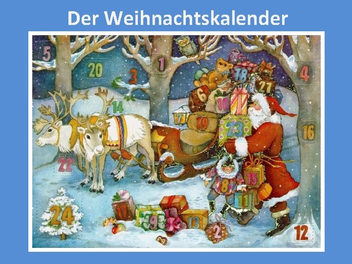 Der Weihnachtskalender 