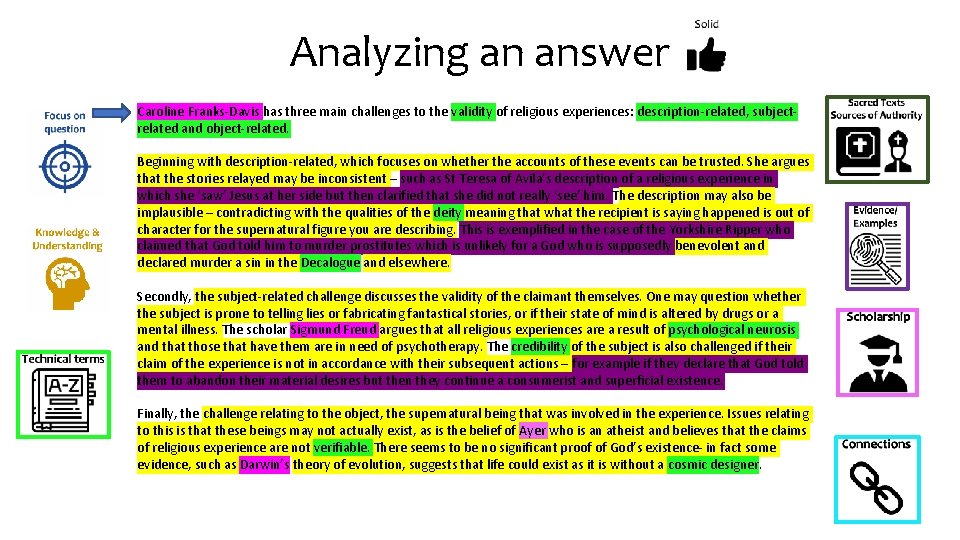 Analyzing an answer Caroline Franks-Davis has three main challenges to the validity of religious Analyzing an answer Caroline Franks-Davis has three main challenges to the validity of religious