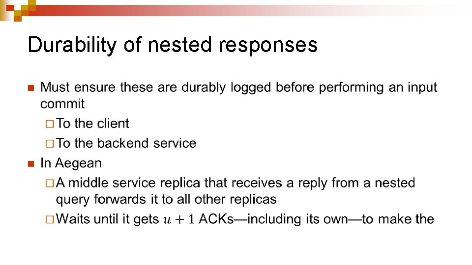 Durability of nested responses n 