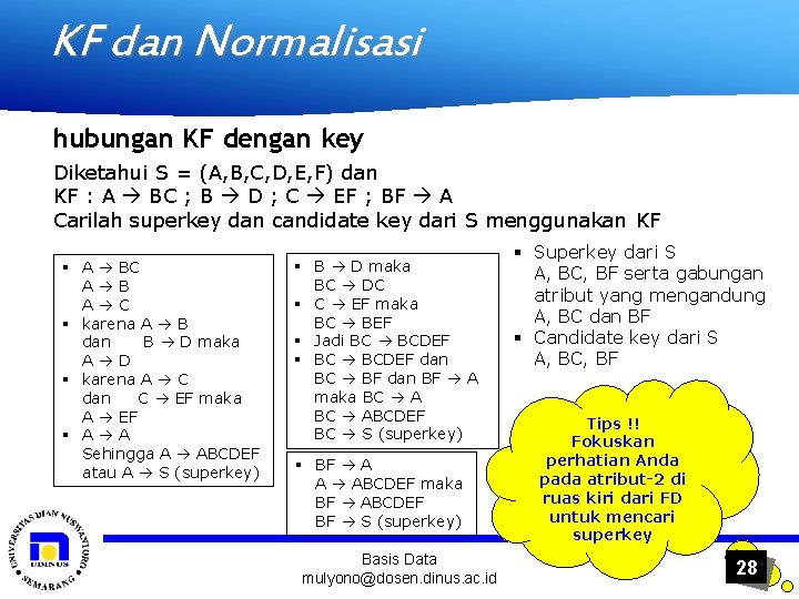 KF dan Normalisasi hubungan KF dengan key Diketahui S = (A, B, C, D,