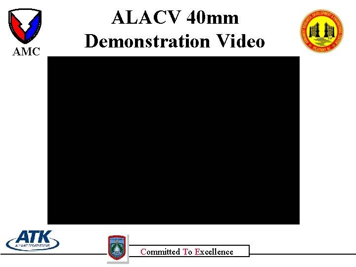 AMC ALACV 40 mm Demonstration Video Committed To Excellence 