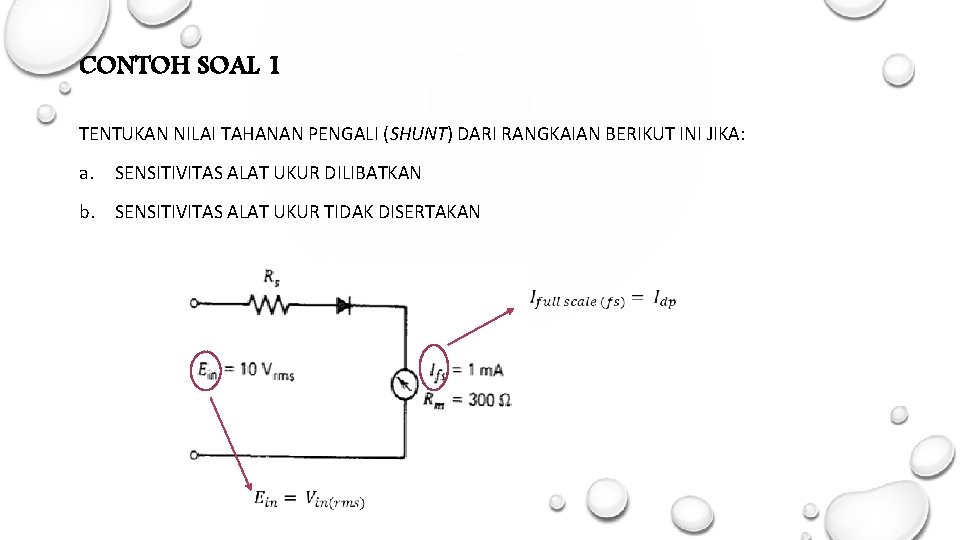 CONTOH SOAL 1 TENTUKAN NILAI TAHANAN PENGALI (SHUNT) DARI RANGKAIAN BERIKUT INI JIKA: a.