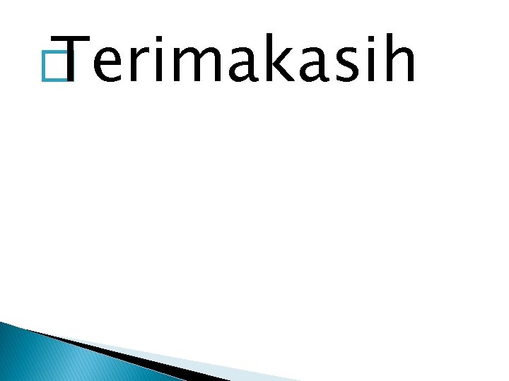� Terimakasih � Terimakasih